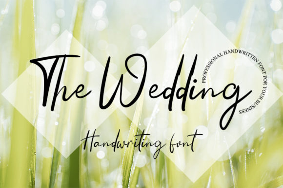 The Wedding Script Font: A Timeless Choice for Romantic Designs