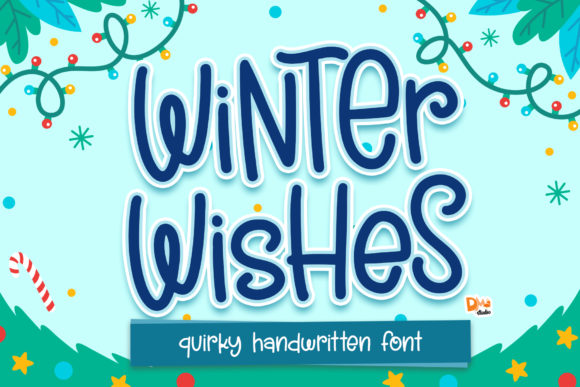 Winter Wishes Font: A Quirky Handwritten Style for Creative Projects